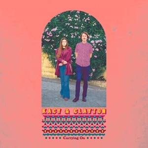 Kacy & Clayton - Carrying On - Ltd.Ed. ryhmässä VINYYLI @ Bengans Skivbutik AB (3623532)