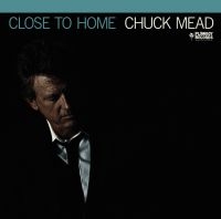MEAD CHUCK - CLOSE TO HOME ryhmässä VINYYLI @ Bengans Skivbutik AB (3623550)