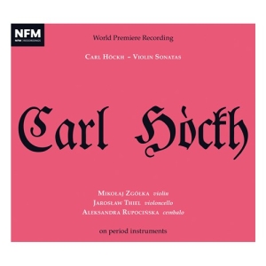 Hockh Carl - Violin Sonatas ryhmässä CD @ Bengans Skivbutik AB (3623939)