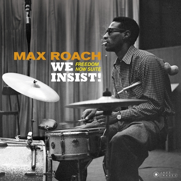 Max Roach - We Insist! Freedom Now Suite ryhmässä VINYYLI / Myydyimmät @ Bengans Skivbutik AB (3625159)