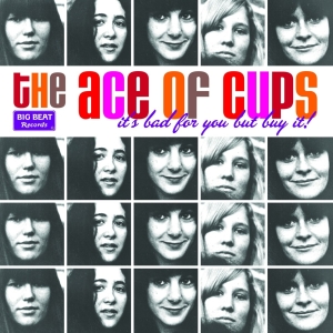 Ace Of Cups - It's Bad For You But Buy It! ryhmässä VINYYLI @ Bengans Skivbutik AB (3625214)