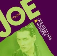 Yellow Joe - Greatest Hits & Remixes ryhmässä VINYYLI / Myydyimmät @ Bengans Skivbutik AB (3625222)
