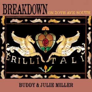 Miller Buddy & Julie - Breakdown On 20Th Ave. South - Ltd. ryhmässä VINYYLI @ Bengans Skivbutik AB (3625235)
