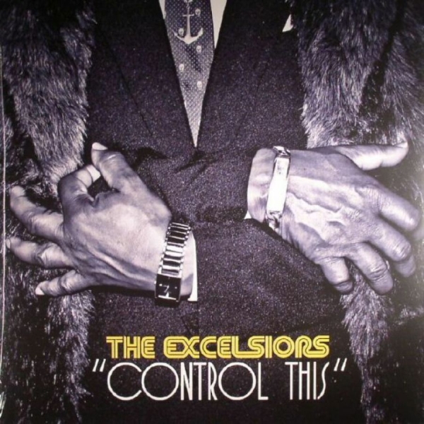Excelsiors - Control This ryhmässä VINYYLI / Myydyimmät @ Bengans Skivbutik AB (3625262)