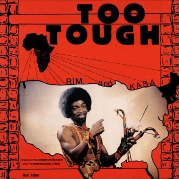 Rim Kwaku Obeng And Kasa / Rim And - Too Tough / I'm Not Going To Let Yo ryhmässä VINYYLI / Worldmusic/ Folkmusik @ Bengans Skivbutik AB (3625271)