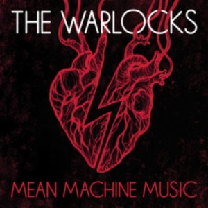 Warlocks - Mean Machine Music ryhmässä VINYYLI @ Bengans Skivbutik AB (3629411)
