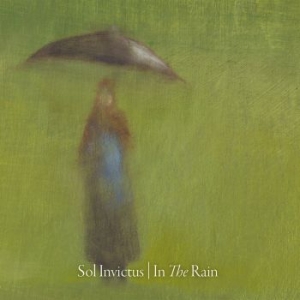 Sol Invictus - In The Rain ryhmässä CD @ Bengans Skivbutik AB (3632106)