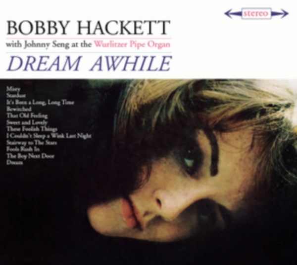 Hackett Bobby - Dream Awhile/ The Most Beautiful Horn In The World ryhmässä CD / Myydyimmät @ Bengans Skivbutik AB (3632712)