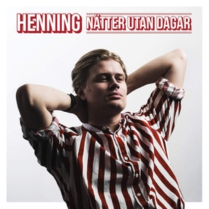 Henning - Nätter Utan Dagar (LP) ryhmässä Labels / Knippla Records @ Bengans Skivbutik AB (3633614)