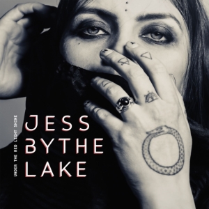 Jess By The Lake - Under The Red Light Shine ryhmässä VINYYLI @ Bengans Skivbutik AB (3633631)