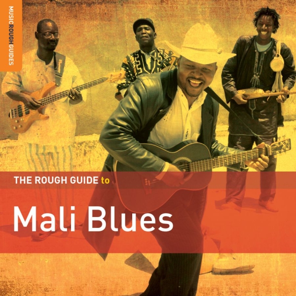 Various Artists - Rough Guide To Mali Blues ryhmässä CD / Myydyimmät @ Bengans Skivbutik AB (3635156)