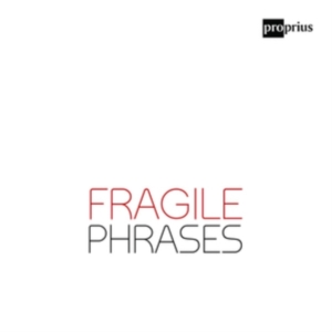 Duo Delinquo - Fragile Phrases ryhmässä CD @ Bengans Skivbutik AB (3636150)