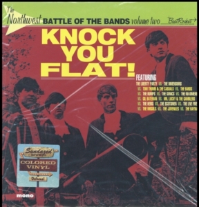 Northwest Battle Of The Bands 2 - Knock You Flat ryhmässä ME SUOSITTELEMME / Klassiska lablar / Sundazed / Sundazed Vinyl @ Bengans Skivbutik AB (3636325)