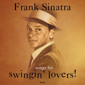 Sinatra Frank - Songs For Swingin' Lovers ryhmässä VINYYLI @ Bengans Skivbutik AB (3636329)