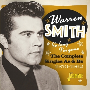 Warren Smith - So Long, I'm Gone ryhmässä CD @ Bengans Skivbutik AB (3636415)