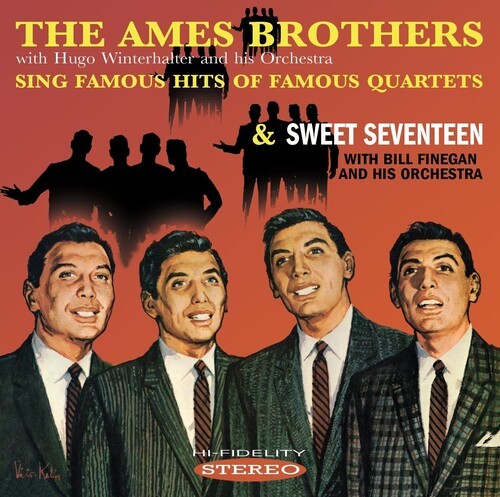 Ames Brothers - The Ames Brothers Sing Famous Hits ryhmässä CD / Myydyimmät @ Bengans Skivbutik AB (3636504)