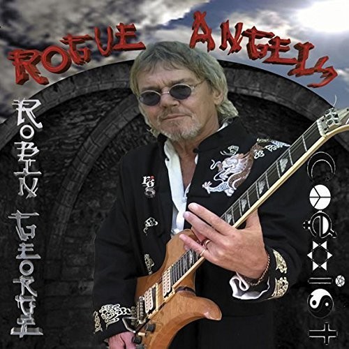 Robin George - Rogue Angels ryhmässä CD / Rock @ Bengans Skivbutik AB (3636530)
