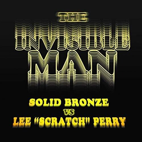 Perry Lee Scratch Vs. Solid Bronze - Invisible Man (Coloured Ltd. 7Inch) ryhmässä VINYYLI / Reggae @ Bengans Skivbutik AB (3636546)