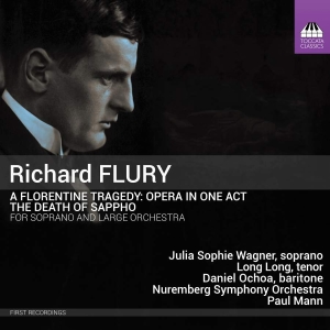 Flury Richard - A Florentine Tragedy: Opera In One ryhmässä CD @ Bengans Skivbutik AB (3637117)