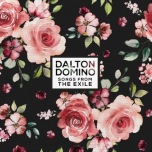 Domino Dalton - Songs From The Exile ryhmässä CD @ Bengans Skivbutik AB (3637389)
