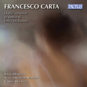 Carta Francesco - Twelve Songs On Poems By Emily Dick ryhmässä CD @ Bengans Skivbutik AB (3637448)