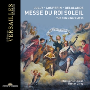 Lully Jean-Baptiste Couperin Fra - Messe Du Roi Soleil ryhmässä CD @ Bengans Skivbutik AB (3637861)