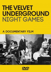 Velvet Underground - Night Games (Dvd Documentary) ryhmässä Musiikki-DVD @ Bengans Skivbutik AB (3639225)