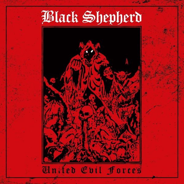Black Shepherd - United Evil Forces ryhmässä CD / Hårdrock/ Heavy metal @ Bengans Skivbutik AB (3639658)