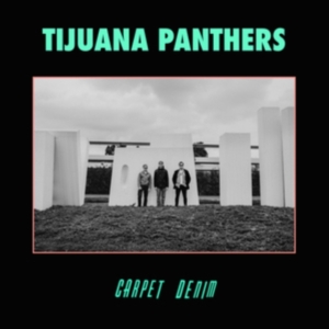 Tijuana Panthers - Carpet Denim ryhmässä CD @ Bengans Skivbutik AB (3639893)