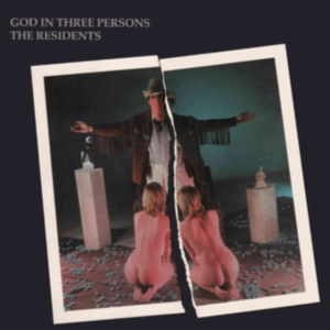Residents - God In Three Persons:Preserved Edit ryhmässä CD @ Bengans Skivbutik AB (3639915)