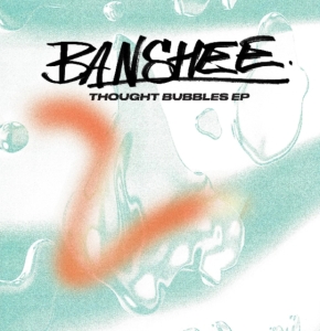 Banshee - Thoughts Bubbles Ep ryhmässä VINYYLI @ Bengans Skivbutik AB (3639944)