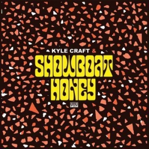 Kyle Craft - Showboat Honey (Ltd Clear/Blue Tran ryhmässä VINYYLI @ Bengans Skivbutik AB (3640717)