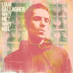 Liam Gallagher - Why Me? Why Not.(Cd Deluxe) ryhmässä CD / Pop-Rock @ Bengans Skivbutik AB (3642181)