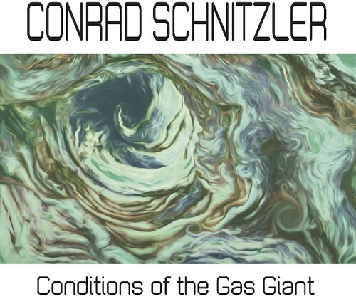 Schnitzler Conrad - Conditions Of The Gas Giant ryhmässä VINYYLI / Myydyimmät @ Bengans Skivbutik AB (3642190)