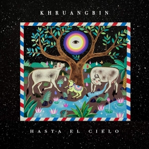 Khruangbin - Hasta El Cielo ryhmässä CD @ Bengans Skivbutik AB (3642205)