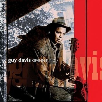 Davis Guy - Give In Kind ryhmässä CD / Myydyimmät @ Bengans Skivbutik AB (3642563)