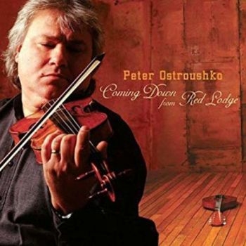 Ostroushko Peter - Coming Down From Red Lodge ryhmässä CD / Myydyimmät @ Bengans Skivbutik AB (3642569)