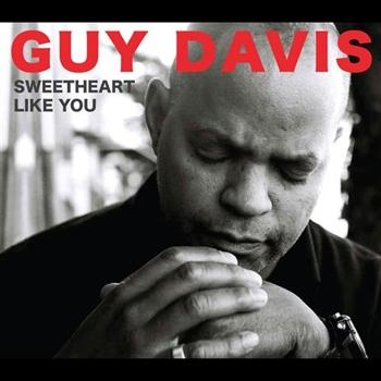 Davis Guy - Sweetheart Like You ryhmässä CD / Jazz/Blues @ Bengans Skivbutik AB (3642598)