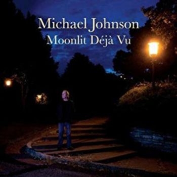 Johnson Michael - Moonlit Deja Vu ryhmässä CD / Pop @ Bengans Skivbutik AB (3642631)