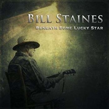 Staines Bill - Beneath Some Lucky Star ryhmässä CD / Pop @ Bengans Skivbutik AB (3642632)
