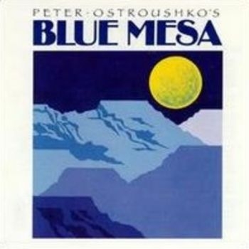 Ostroushko Peter - Blue Mesa ryhmässä CD / Myydyimmät @ Bengans Skivbutik AB (3642656)