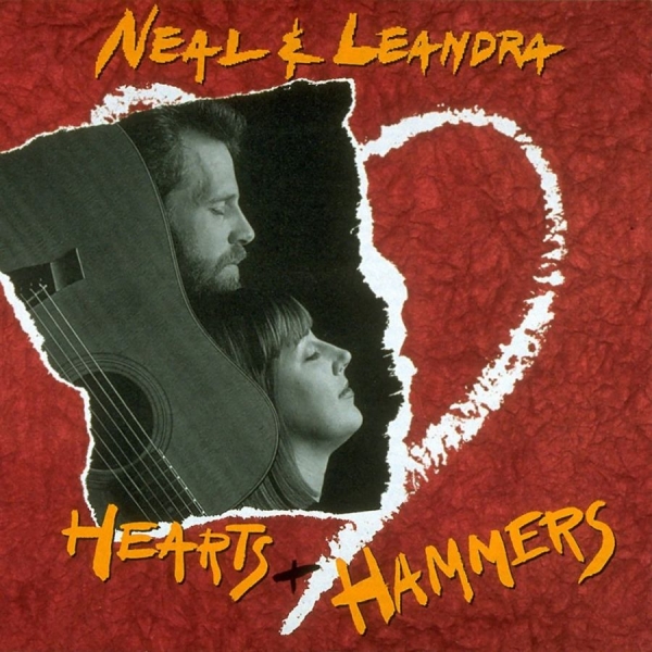 Neal And Leandra - Hearts & Hammers ryhmässä CD / Pop @ Bengans Skivbutik AB (3642680)
