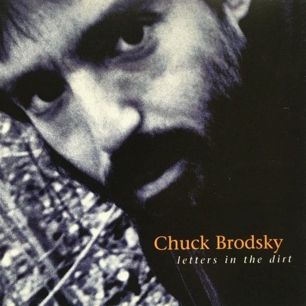Brodsky Chuck - Letters In The Dirt ryhmässä CD / Pop @ Bengans Skivbutik AB (3642694)