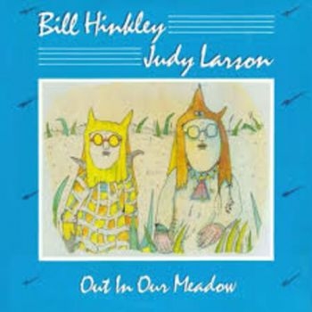 Hinkley/Larson - Out In Our Meadow ryhmässä VINYYLI / Myydyimmät @ Bengans Skivbutik AB (3642705)