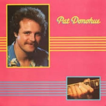 Donahue Pat - Pat Donahue ryhmässä VINYYLI / Myydyimmät @ Bengans Skivbutik AB (3642710)