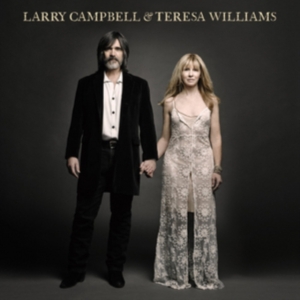 Campbell  Larry & Teresa Williams - Larry Campbell & Teresa Williams ryhmässä VINYYLI @ Bengans Skivbutik AB (3642719)