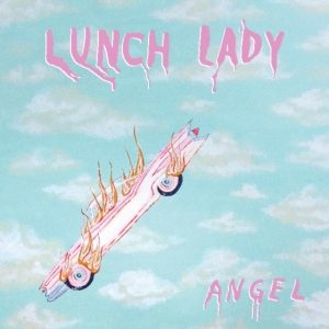 Lunch Lady - Angel ryhmässä CD @ Bengans Skivbutik AB (3643116)