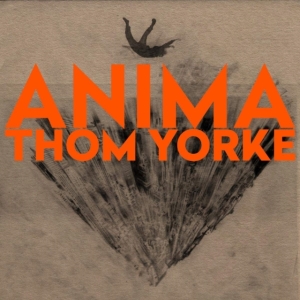 Thom Yorke - Anima ryhmässä ME SUOSITTELEMME / Klassiska lablar / XL Recordings @ Bengans Skivbutik AB (3643629)
