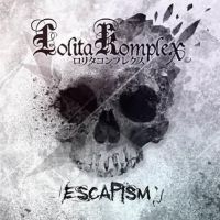 Lolita Komplex - Escapism ryhmässä CD @ Bengans Skivbutik AB (3643647)