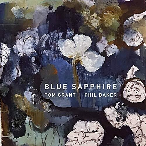 Grant Tom & Phil Baker - Blue Sapphire ryhmässä CD / Jazz/Blues @ Bengans Skivbutik AB (3644138)